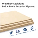 Weather resistant Baltic birch exterior plywood of the play station